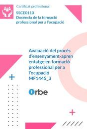 MF1445_3:Avaluaci&oacute; del proc&eacute;s densenyament-aprenentatge en formaci&oacute; professional per a locupaci&oacute;_CATAL&Agrave;