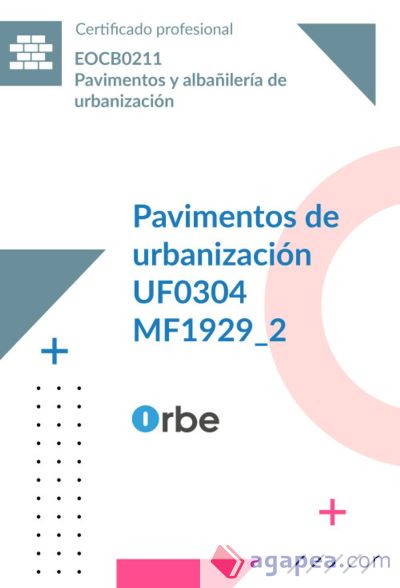 MF1929_2: Pavimentos de urbanización EOCB0211 MF1929_2: Pavimentos de urbanización EOCB0211