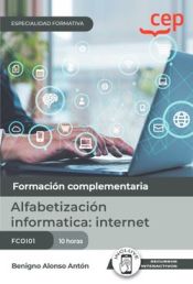 Portada de Manual. Alfabetización informática: Internet (FCOI01). Especialidades Formativas