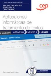 Portada de Manual. Aplicaciones informáticas de tratamiento de textos (UF0320). Certificados de profesionalidad. Financiación de empresas (ADGN0108)