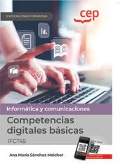 Portada de Manual. Competencias digitales básicas (IFCT45). Especialidades formativas. Especialidades Formativas
