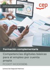 Portada de Manual. Competencias digitales básicas para el empleo por cuenta propia (FCOI07-MOD00696). Especialidades formativas