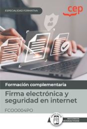 Portada de Manual. Firma electrónica y seguridad en internet (FCOO004PO). Especialidades formativas