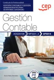 Portada de Manual. Gestión Contable (UF0314). Certificados de profesionalidad. Gestión contable y gestión administrativa para auditoría (ADGD0108)