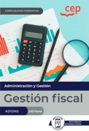 Portada de Manual. Gestión fiscal (ADGD02). Especialidades formativas