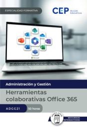 Portada de Manual. Herramientas colaborativas Office 365 (ADGG21). Especialidades formativas