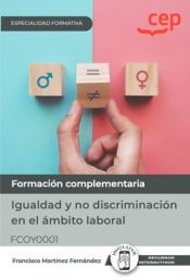 Portada de Manual. Igualdad y no discriminación en el ámbito laboral (FCOY0001). Especialidades formativas