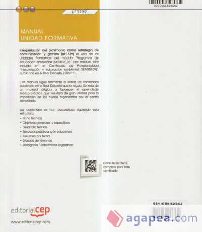 Manual. Interpretación del patrimonio como estrategia de comunicación y gestión (UF0739). Certificados de profesionalidad. Interpretación y educación ambiental (SEAG0109)