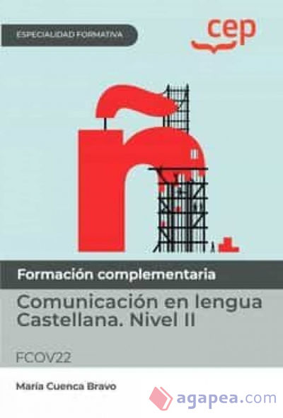 Manual. Lengua Castellana. Nivel II (FCOV22). Especialidades formativas