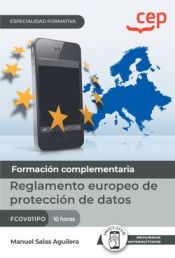 Portada de Manual. Reglamento europeo de protección de datos (FCOV011PO). Especialidades formativas