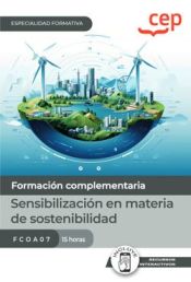Portada de Manual. Sensibilización en materia de sostenibilidad (FCOA07). Especialidades formativas