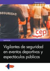 Portada de Manual. Vigilantes de seguridad en eventos deportivos y espectáculos públicos