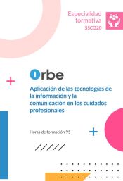 Portada de SSCG20 APLICACI&Oacute;N DE LAS TECNOLOG&Iacute;AS DE LA INFORMACI&Oacute;N Y LA COMUNICACI&Oacute;N EN LOS CUIDADOS PROFESIONALES