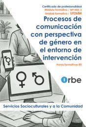 Portada de UF2684: Procesos de comunicación con perspectiva de género en el entorno de intervención (MF1453_3) SSCE0212