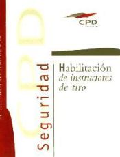 Portada de Habilitación de instructores de tiro