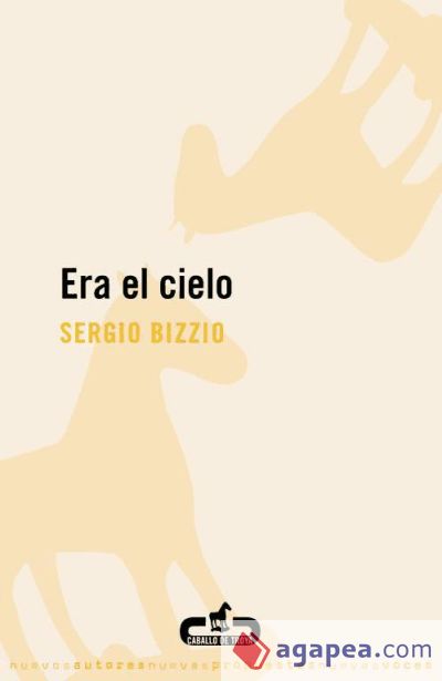 Era el cielo