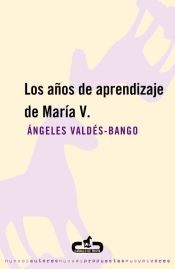 Portada de Los años de aprendizaje de María V