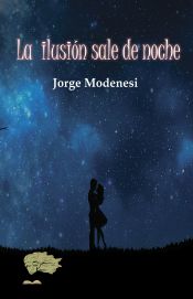 Portada de La ilusión sale de noche (Ebook)