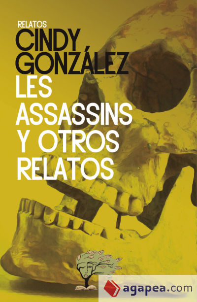 Les assassins y otros relatos