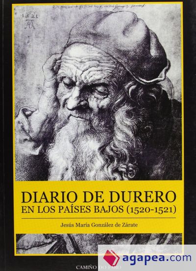 DIARIO DE DURERO EN LOS PAISES BAJOS 1520 1521