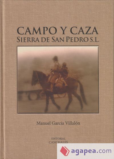CAMPO Y CAZA: SIERRA DE SAN PEDRO S.L
