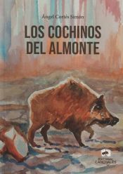 Portada de LOS COCHINOS DEL ALMONTE