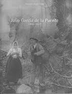 Portada de Julio García de la Puente (1868-1957)