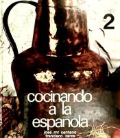 Portada de COCINANDO A LA ESPA¥OLA  VOL.2