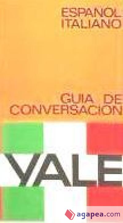 Guía de conversación 'Yale' español-italiano