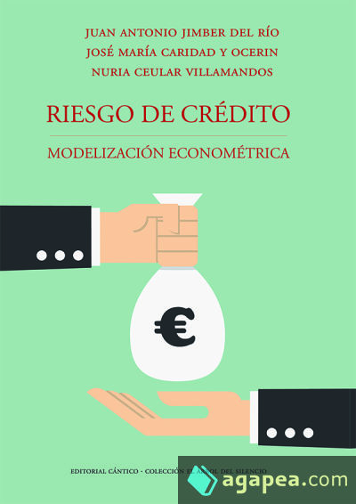 Riesgo de crédito: Modelización econométrica