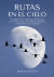 Portada de Rutas en el Cielo, de Rebecca Heisman