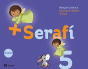 Portada de + Serafí (5 anys)