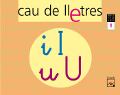 Portada de CAU DE LLETRES. Quadern 1. Lectoescriptura