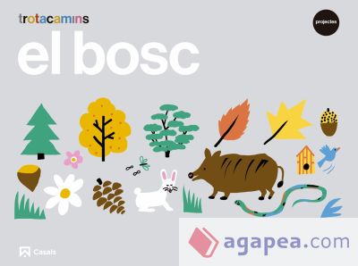 El bosc 4 anys Trotacamins