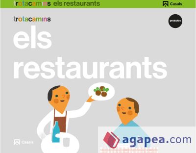 Els restaurants 5 anys Trotacamins