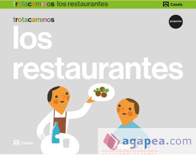 Los restaurantes 5 años Trotacaminos