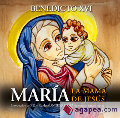 María, la mamá de Jesús