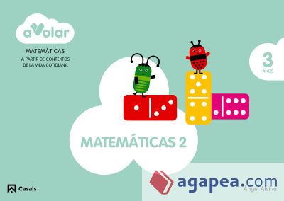 Matemáticas 2. 3 años. ¡A volar!