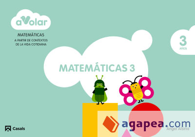 Matemáticas 3. 3 años. ¡A volar!