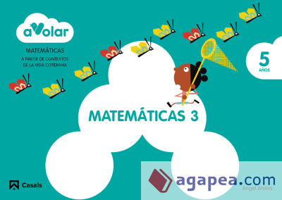 Matemáticas 3. 5 años. ¡A volar!