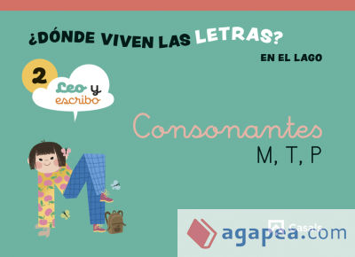 Nivel 2 ¿Dónde viven las letras? En el lago. 4 años