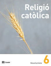 Portada de Religió Catòlica 6 Primària (2013)