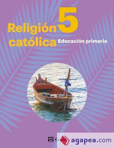 Religión Católica 5 Primaria Andalucía-Extremadura 2019