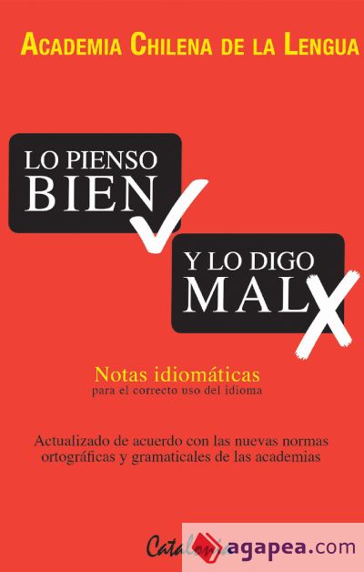 Lo pienso bien y lo digo mal (Ebook)