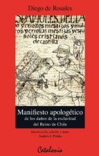 Portada de Manifiesto apologético de los daños de la esclavitud del Reino de Chile (1670) (Ebook)