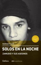 Portada de Solos en la noche. Zamudio y sus asesinos (Ebook)