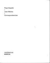 Portada de Pepe EspaliÚ / Juan MuÑoz / Correspondencias