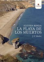 Portada de Alguien ronda la Playa de los Muertos (Ebook)