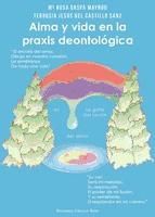 Portada de Alma y vida en la praxis deontológica (Ebook)