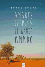 Portada de Amarte después de haber amado (Ebook)